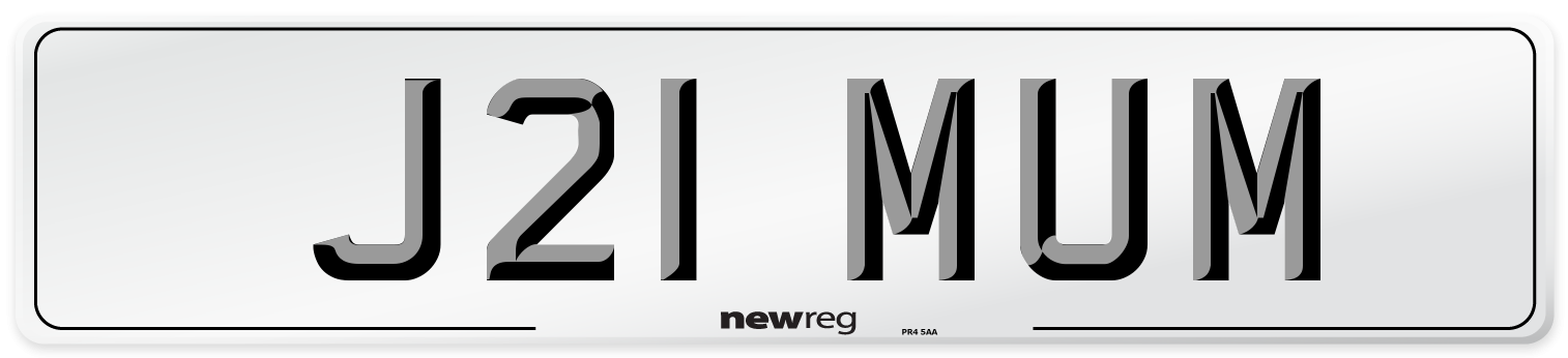 J21 MUM Number Plate from New Reg